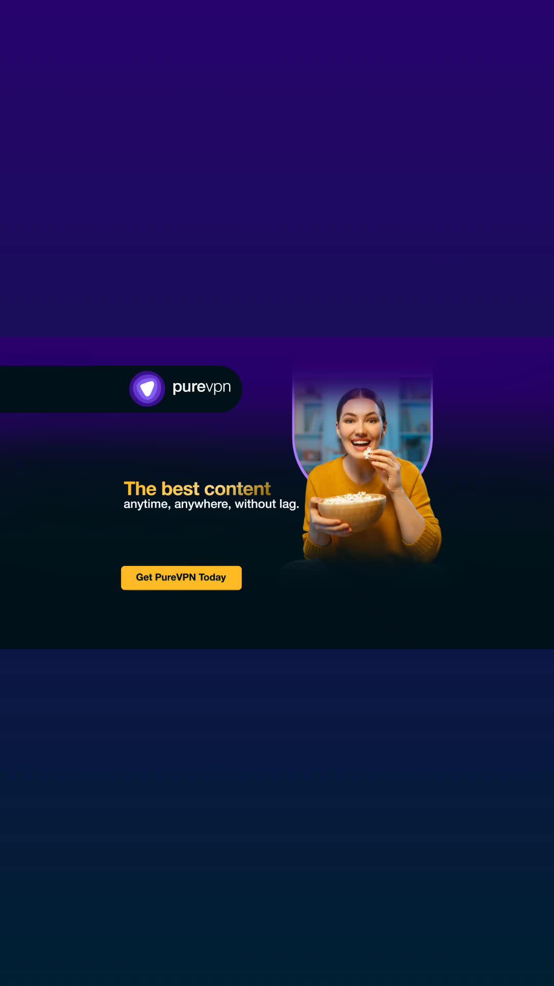 Stop buffering, start streaming with PureVPN! #onlineprivacy #cybersecurity #dataprivacy