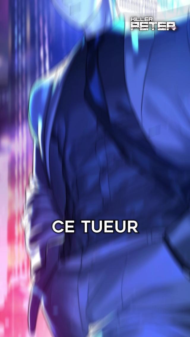 Le webtoon d’action n°1 du moment <Killer Peter>
