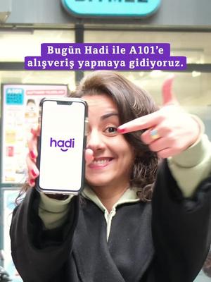 Hadi ile sen de A101'de harcadıkça kazanmaya devam et!