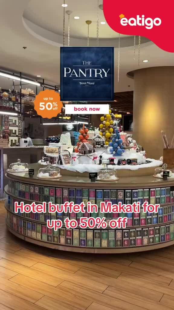 Dine Smart at The Pantry, Dusit Thani - Enjoy Up to 50% Off with Eatigo! 