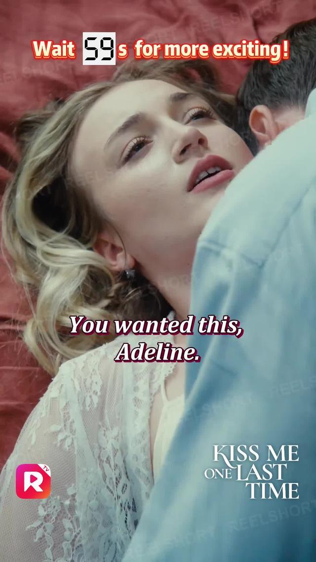 Before I go...will you kiss me one last time?