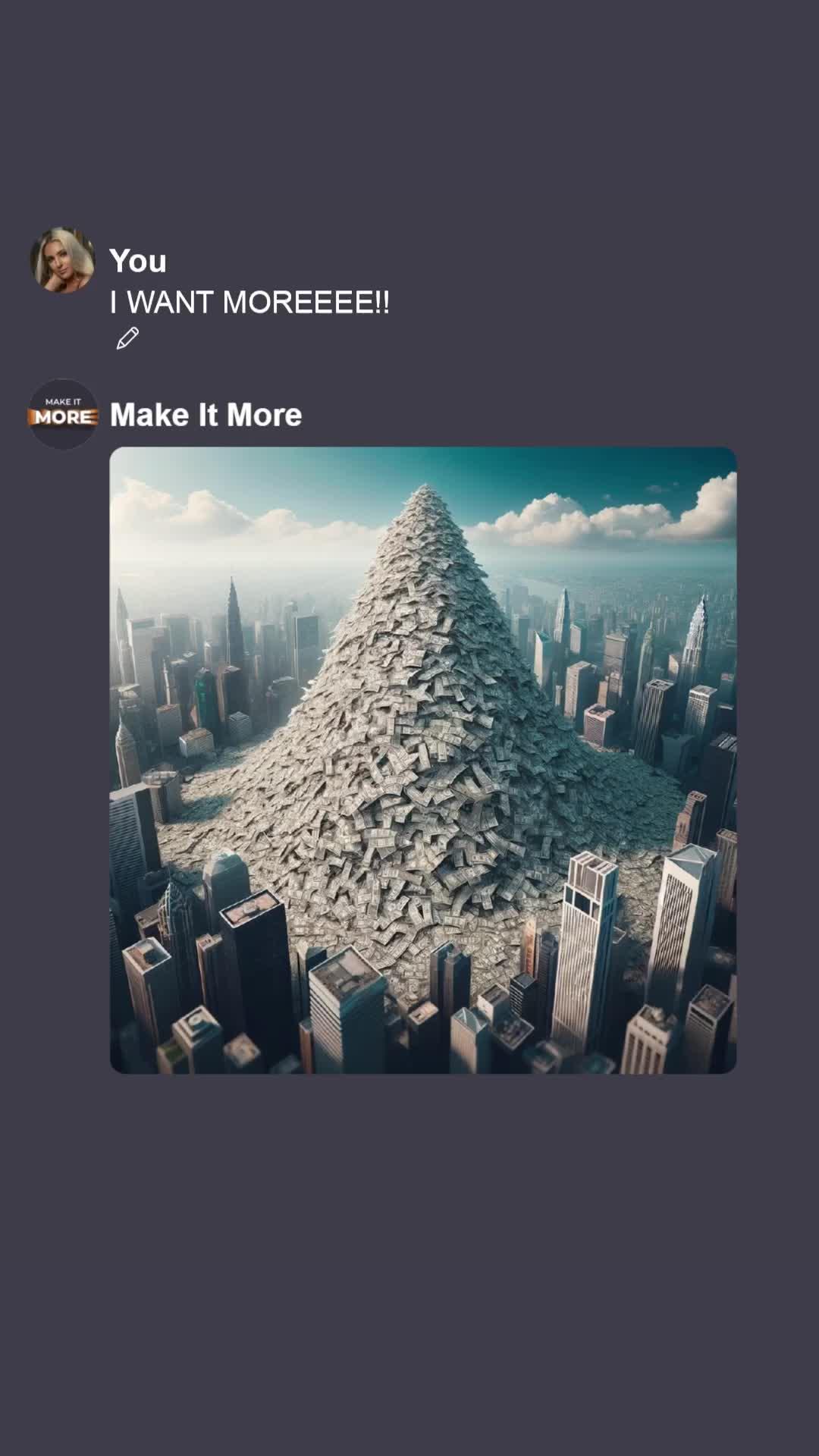 More and More Money.