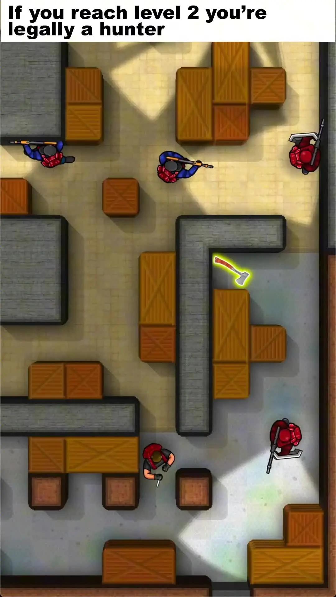 Hunt down your enemies!