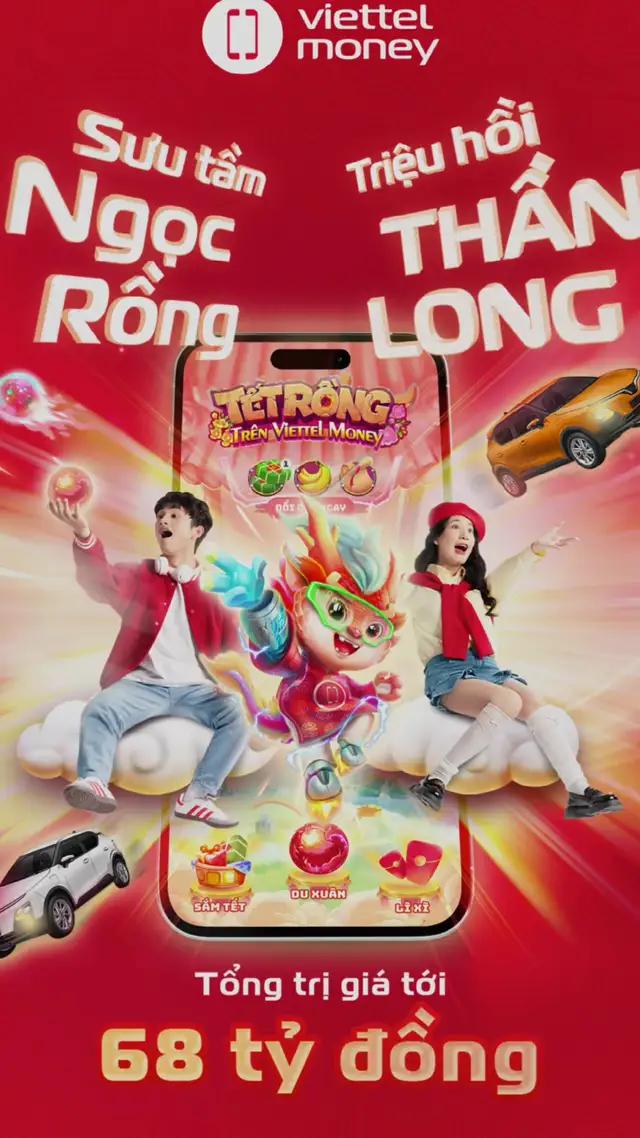 Chơi game Rồng trên Viettel Money nhận quà cực khủng mỗi ngày! #ViettelMoney #viettel