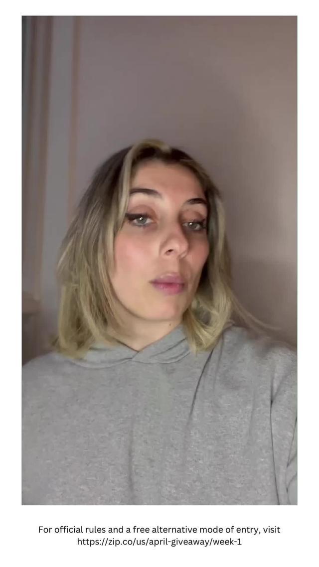 For official rules and an alternative mode of entry, visit https://zip.co/us/april-giveaway/week-1