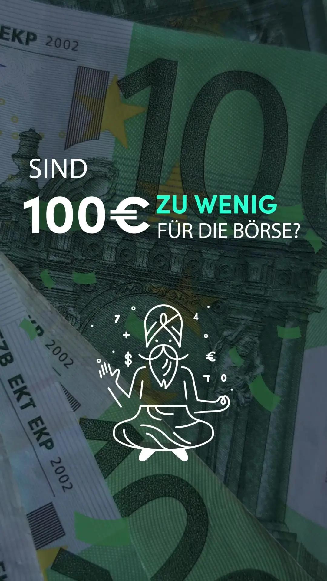 Sind 100€ zu wenig für die Börse? - Nein! 💸 (**keine Anlageberatung**) #finanzguru #finanzguruapp #finanzen #finance #invest #börse #fintech