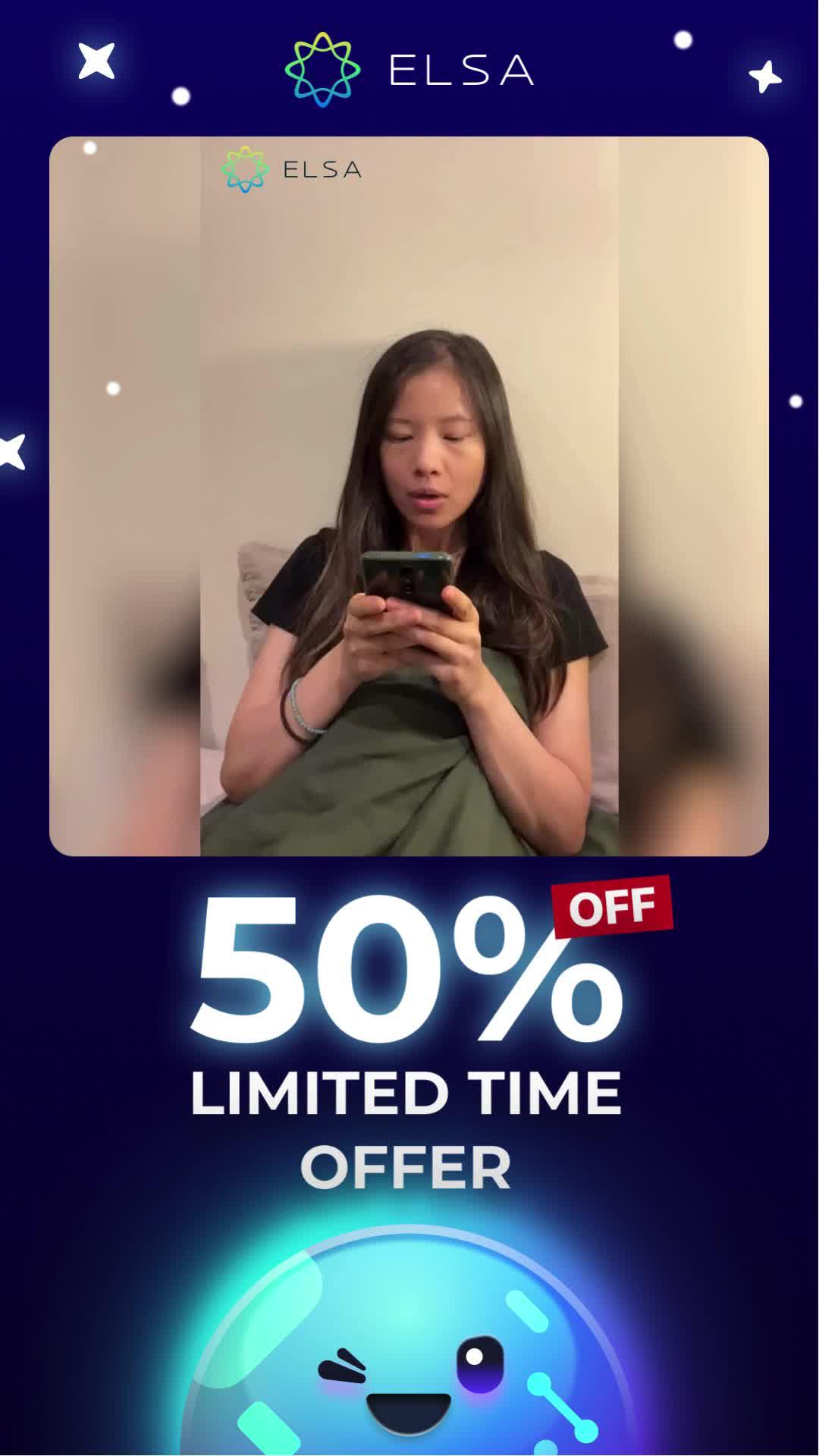 Speak English with confidence! Try ELSA Speak and enjoy a 50% off limited time discount.