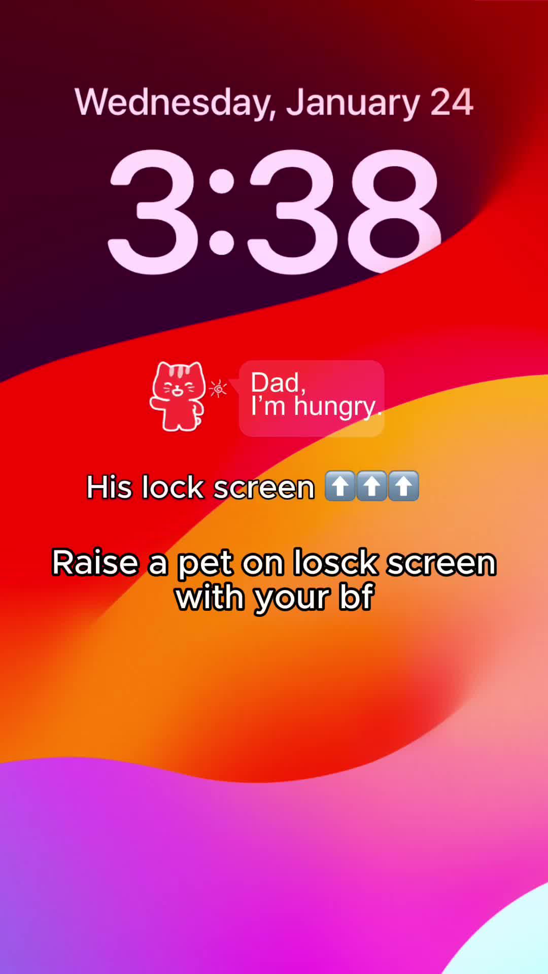 Raise a pet on lock screen with your bf