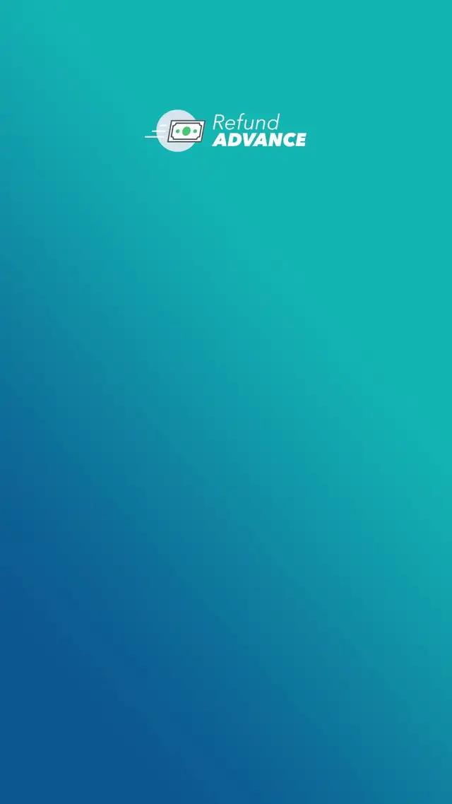 Get a Refund Advance in as little as 1 hour from IRS acceptance (est. late-Jan).